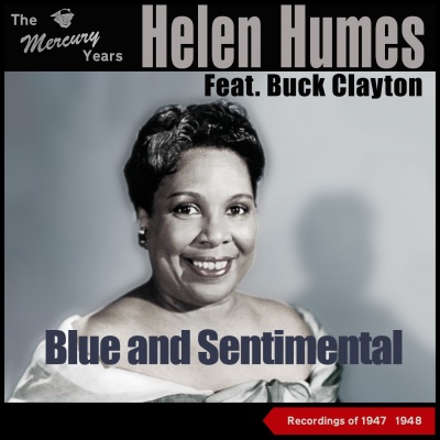 Blue and Sentimental (The Mercury Recordings 1947 - 1948)