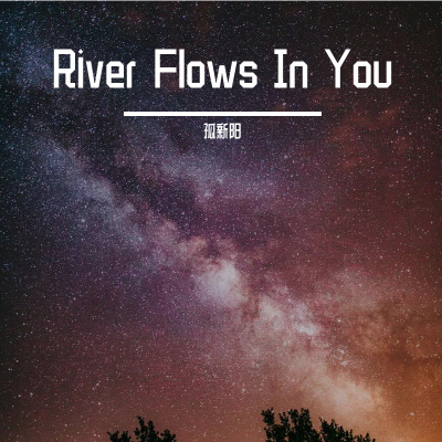 River Flows In You