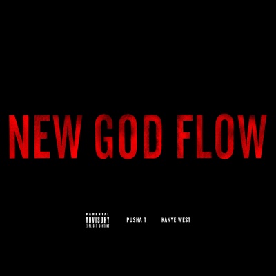 New God Flow (Explicit)