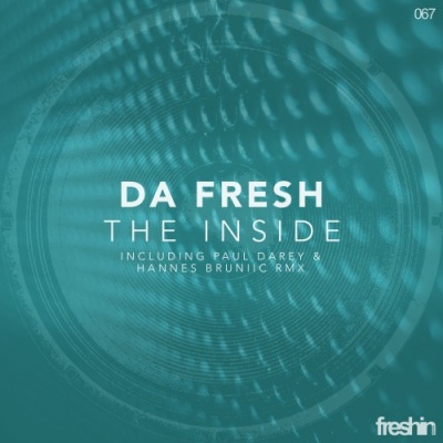 Da Fresh - The Inside