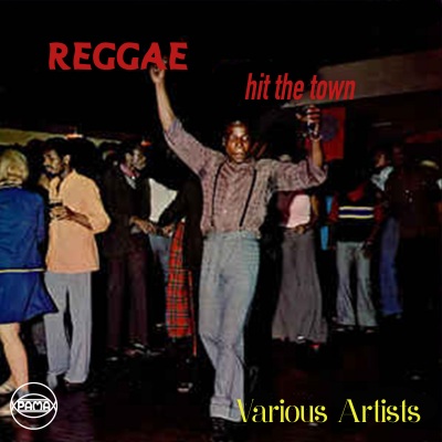 Reggae Hit The Town