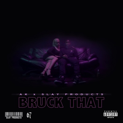 Bruck That (Explicit)