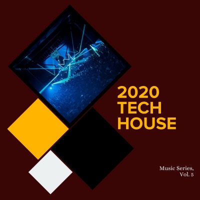 2020 Tech House Music Series, Vol.5