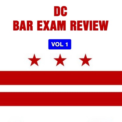 DC Bar Exam Review, Vol 1