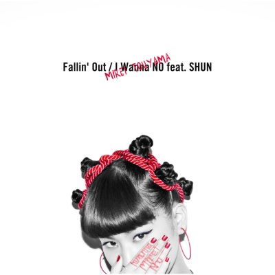 Fallin'Out/I Wanna NO feat.SHUN