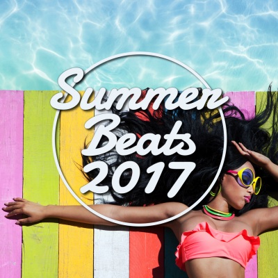 Summer Beats 2017 (Explicit)