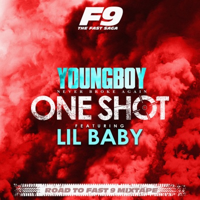 One Shot  [From Road To Fast 9 Mixtape] [Explicit]