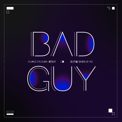 Bad Guy