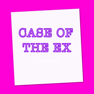 Case Of The Ex