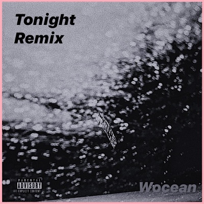 Demxntia-Tonight Remix (Wocean remix)