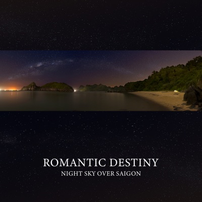 Romantic Destiny - Night Sky Over Saigon