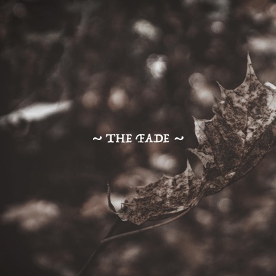 Seasons: the Fade