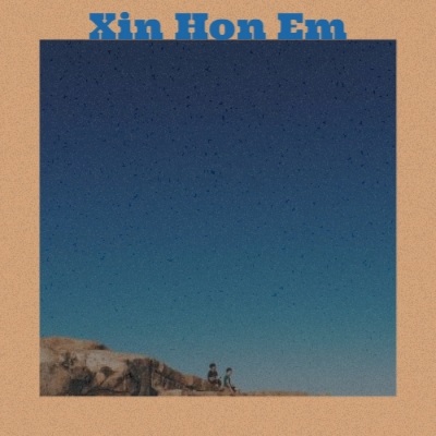 Xin Hon Em