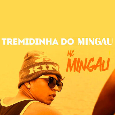  - Tremidinha do Mingau