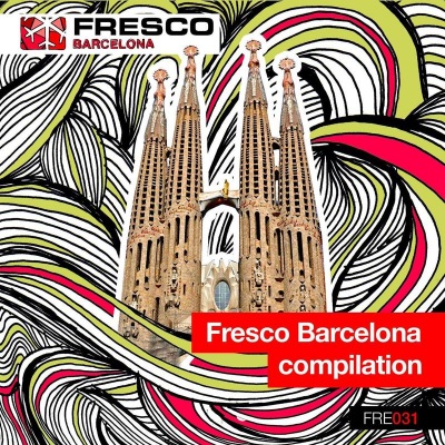 Fresco Barcelona Compilation