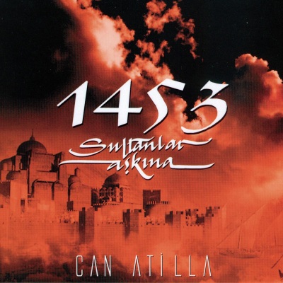 1453 - Sultanlar Aşkına