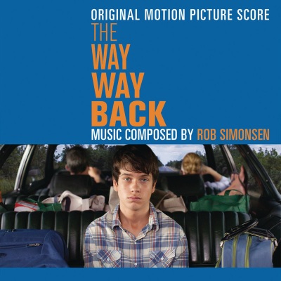 The Way, Way Back (Original Motion Picture Score)