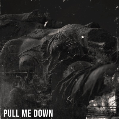 Pull Me Down (Explicit)