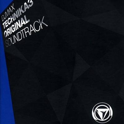 DJMAX Technika 3 (Original Soundtrack)