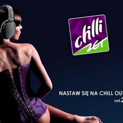 Chilli Zet Nastaw Sie Na Chillout Vol.2