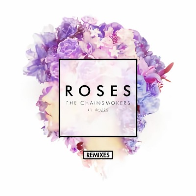 Roses (Remixes) (玫瑰)