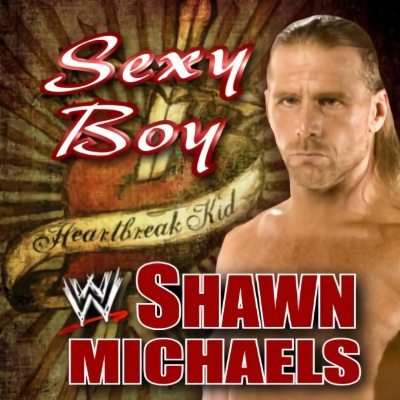 WWE: Sexy Boy (Shawn Michaels)