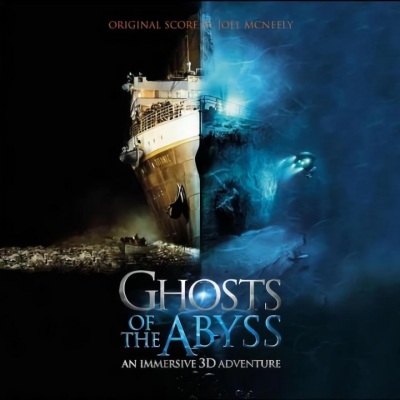 Ghosts Of The Abyss (Original Motion Picture Soundtrack)