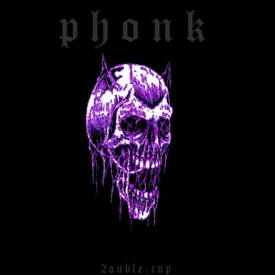 PHONK (Explicit)