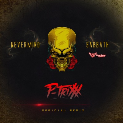 Sabbath (P-trixxx Remix)