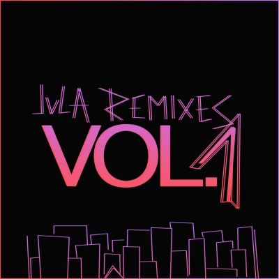 Jvla Remixes Vol. 1