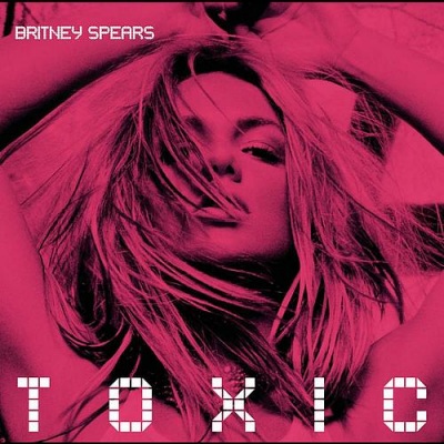 Toxic (Single Version)