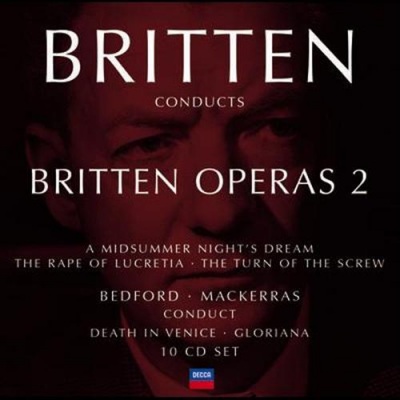 Britten conducts Britten: Opera Vol.2