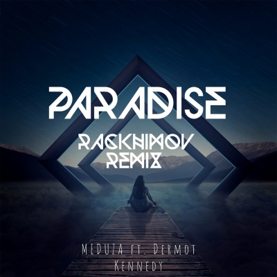 Paradise (Rackhimov Remix)