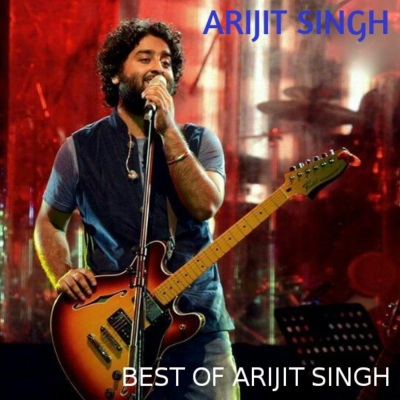 Best of Arijit Singh