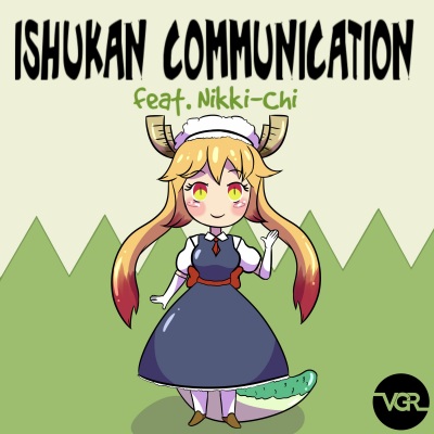 Ishukan Communication (feat. Nikki-Chi)