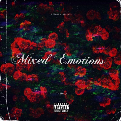 Mixed Emotions (Explicit)