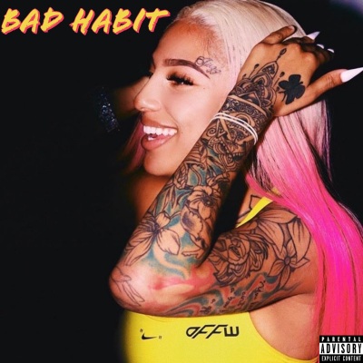 Bad Habit (Explicit)