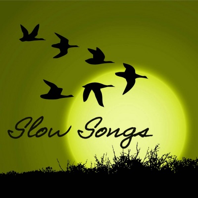 Slow Songs