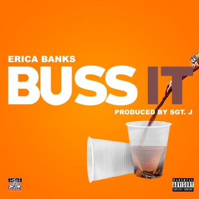 Buss It (Explicit)