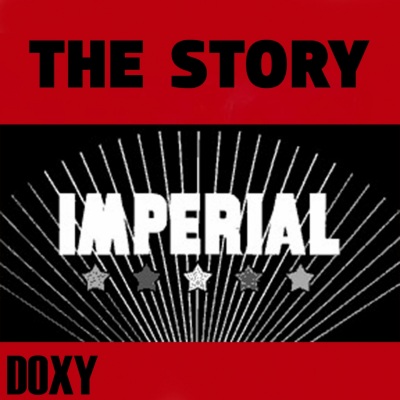 The Story Imperial (Doxy Collection) [Remastered]