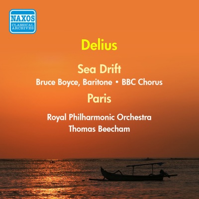 DELIUS: Sea Drift / The Song of a Great City (Boyce / BBC Chorus / Royal Philharmonic / Beecham) [1956]