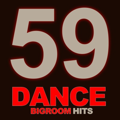 59 Dance Bigroom Hits