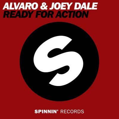 Alvaro、Joey Dale - Ready For Action (Radio Edit)