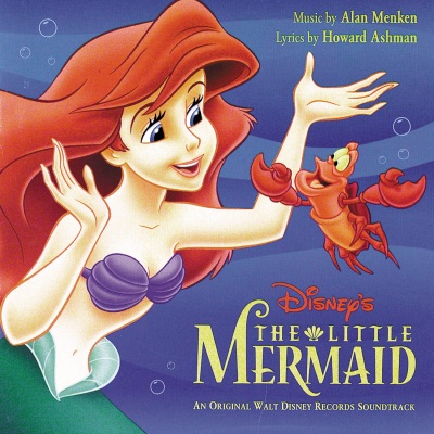 The Little Mermaid (An Original Walt Disney Records Soundtrack) (小美人鱼 电影原声带)