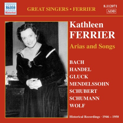 Vocal Recital: Ferrier, Kathleen - BACH, J.S. / HANDEL, G.F. / GLUCK, C.W. / MENDELSSOHN, Felix / SCHUBERT, F. (Arias and Songs) [1946-1950]