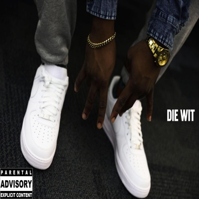 DIE WIT (Explicit)