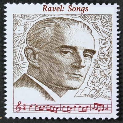 Ravel: Songs