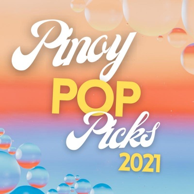 Pinoy Pop Picks 2021