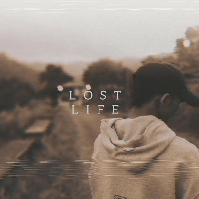 Lost Life (Explicit)