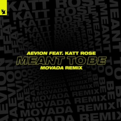 Meant To Be (Movada Remix)